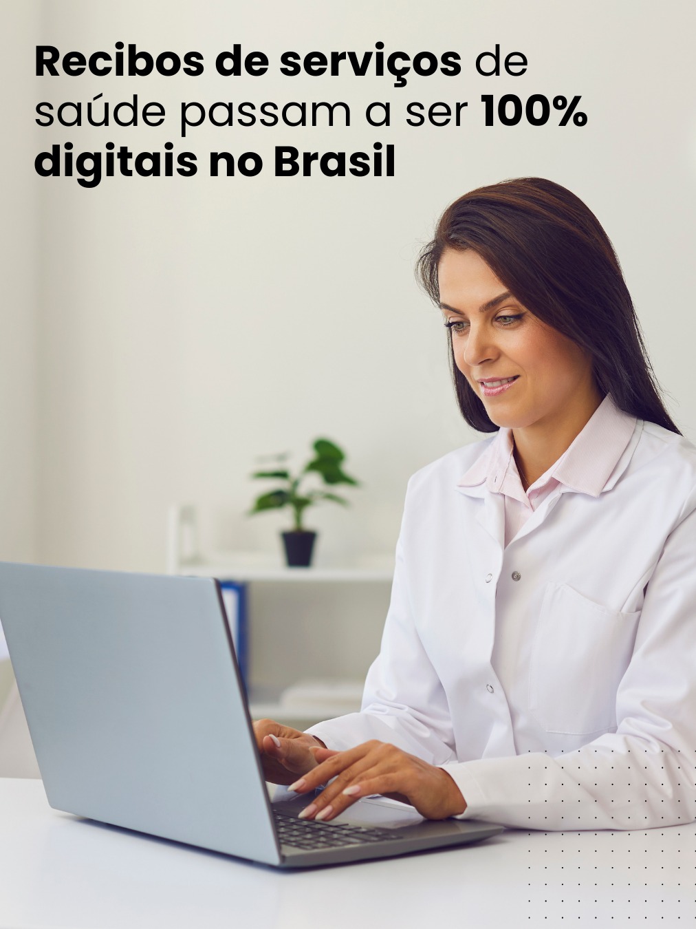Recibos de serviços de saúde passam a ser 100% digitais