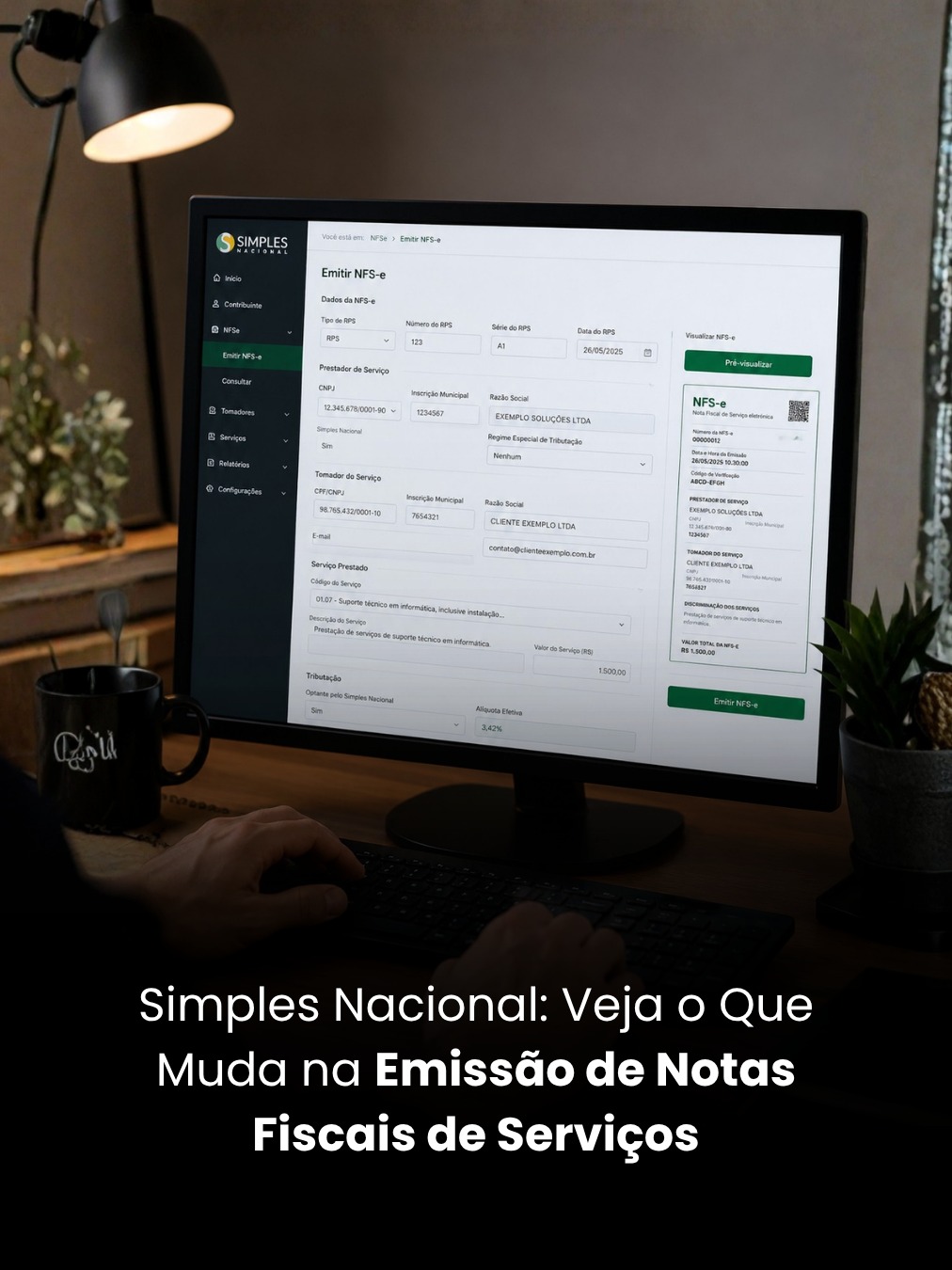 Simples Nacional: Veja o Que Muda na Emissão de Notas Fiscais de Serviços