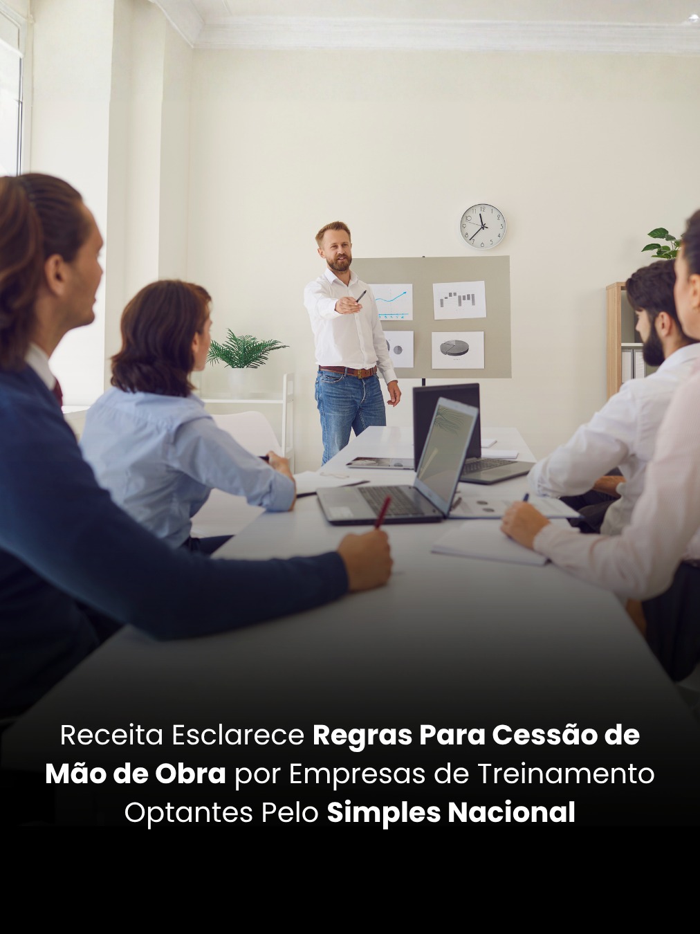 Receita Esclarece Regras Para Cessão de Mão de Obra por Empresas de Treinamento Optantes Pelo Simples Nacional